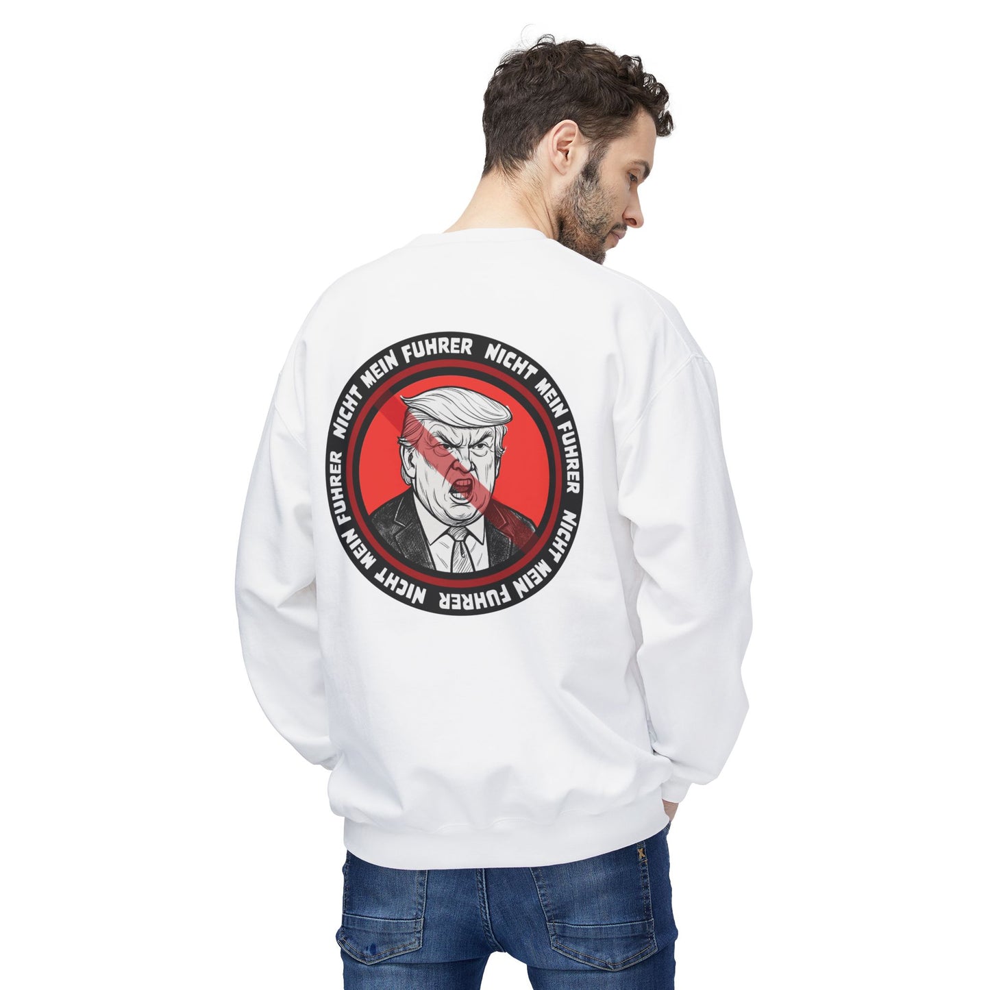 Nicht Mein Fuhrer - Anti-Fascist Protest Apparel : Unisex Double-Sided Sweatshirt