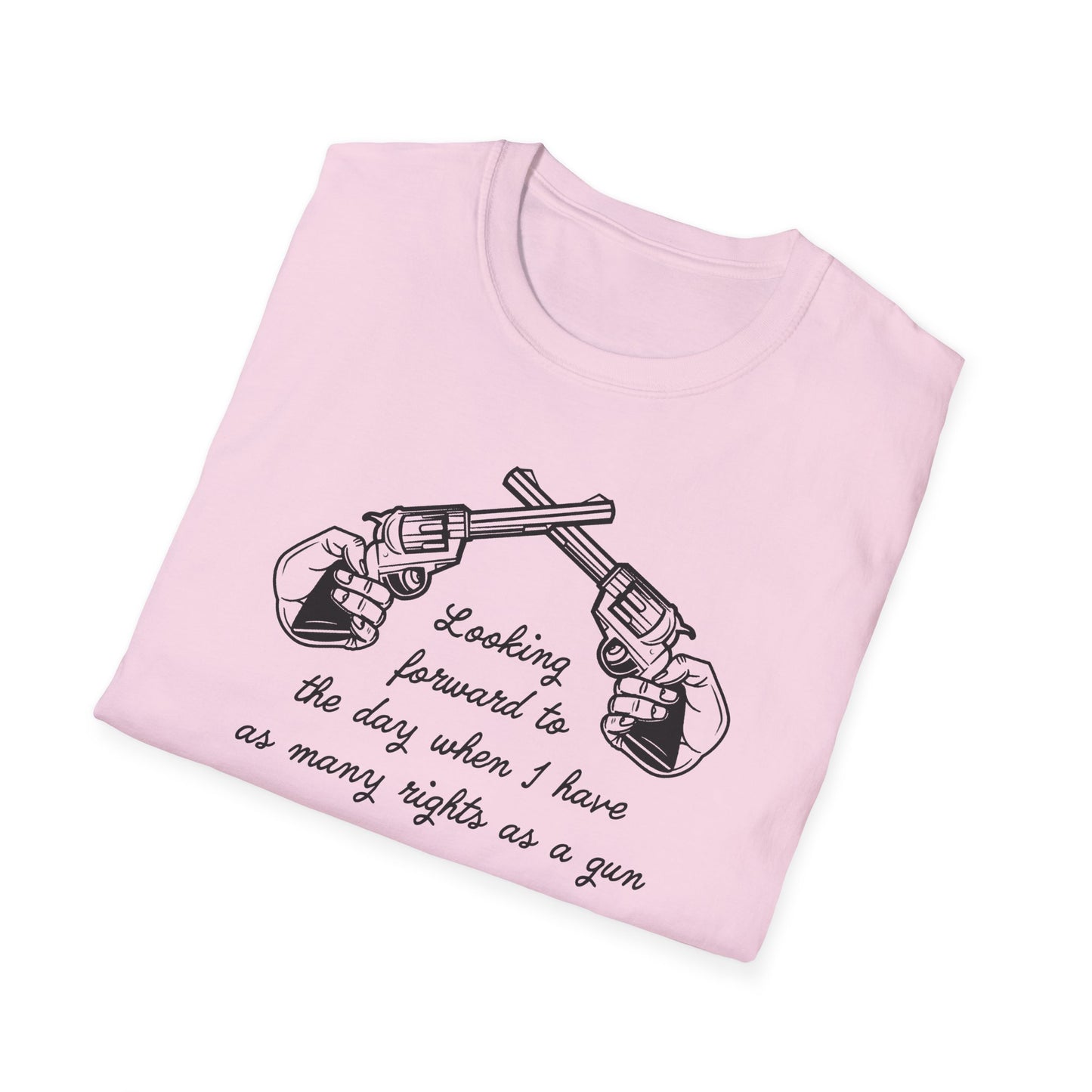 As Many Rights as a Gun : Unisex Softstyle T-shirt