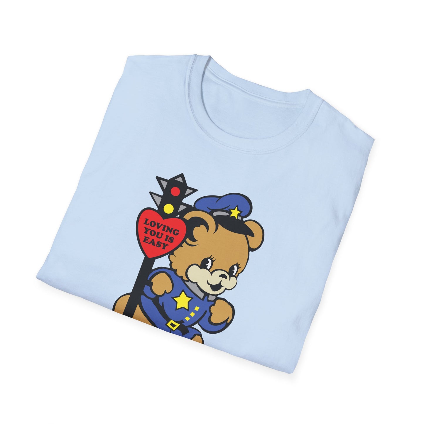 Because You're Not a Cop : Unisex Softstyle T-shirt