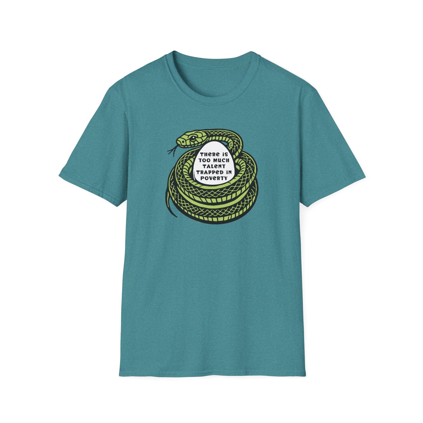 Talent Trapped in Poverty / Social Justice : Unisex Softstyle T-shirt