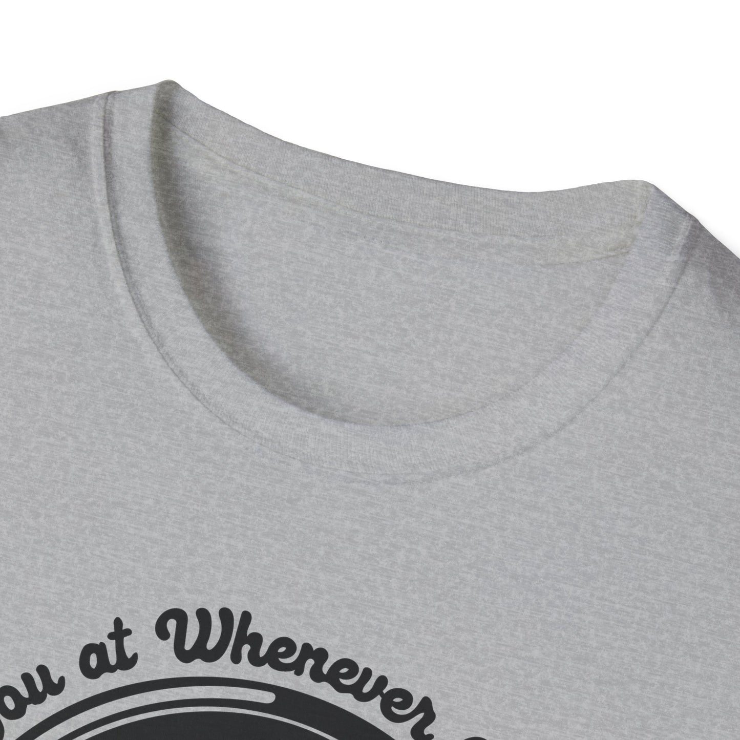 Whenever O' Clock / Always Late : Unisex Softstyle T-shirt