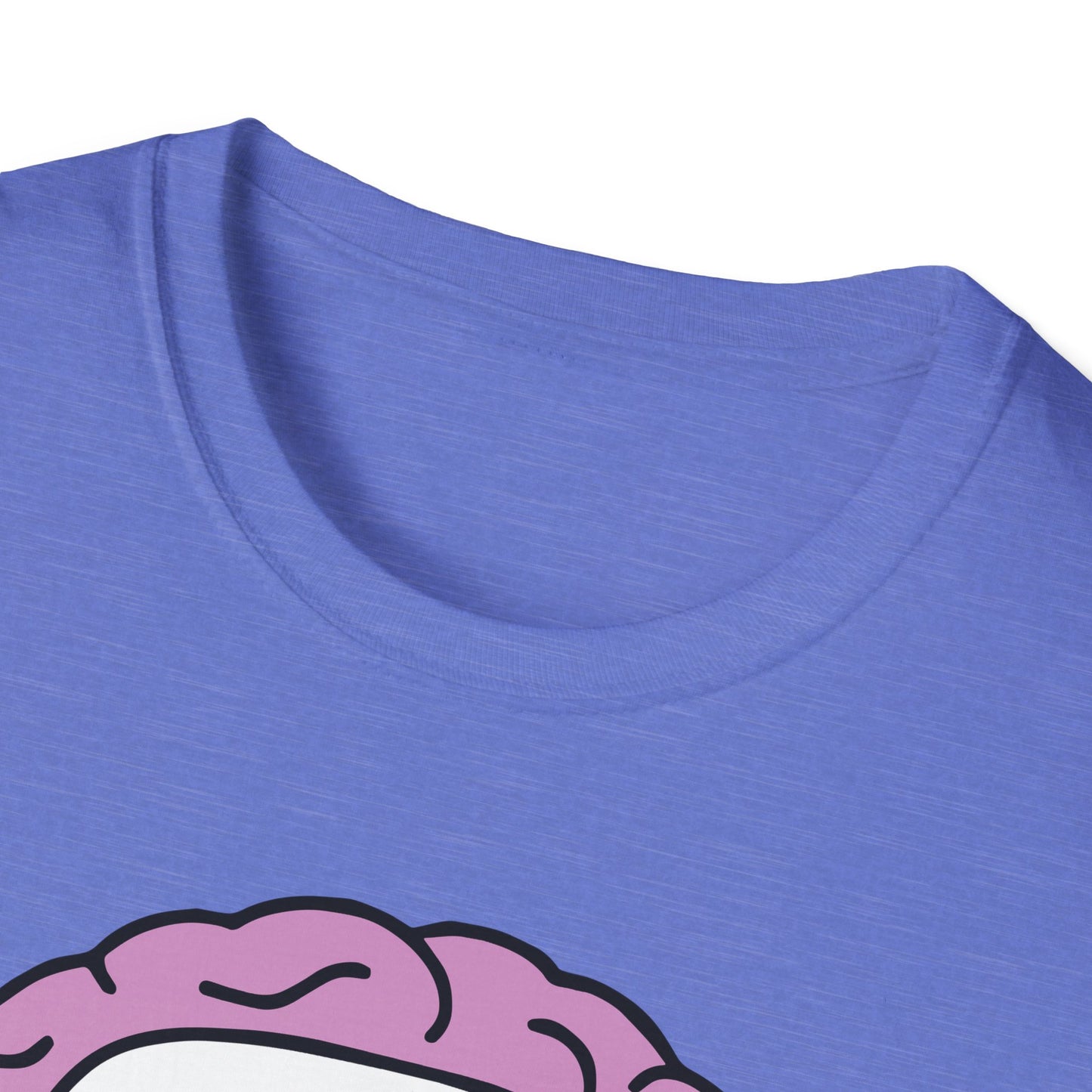Brains Matter : Unisex Softstyle T-shirt