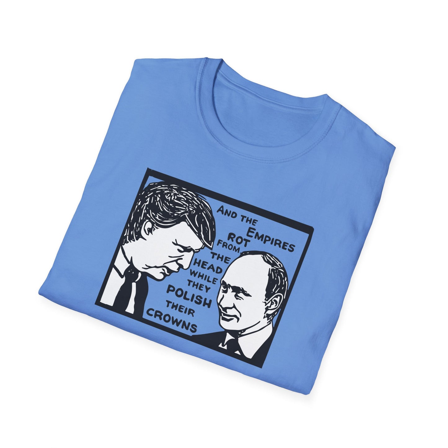 No Kings / Trump and Putin Oligarch Parody : Unisex Softstyle T-shirt