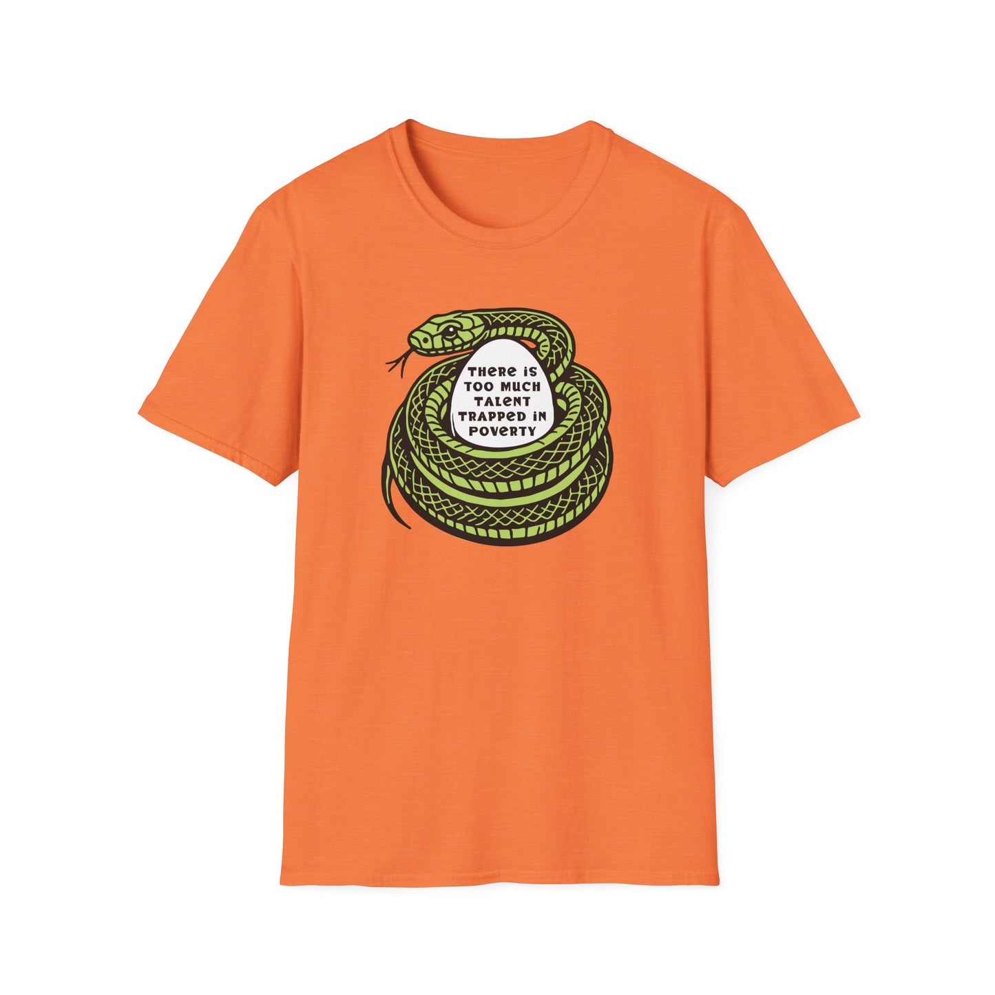 "Talent Trapped in Poverty" Unisex Softstyle T-shirt