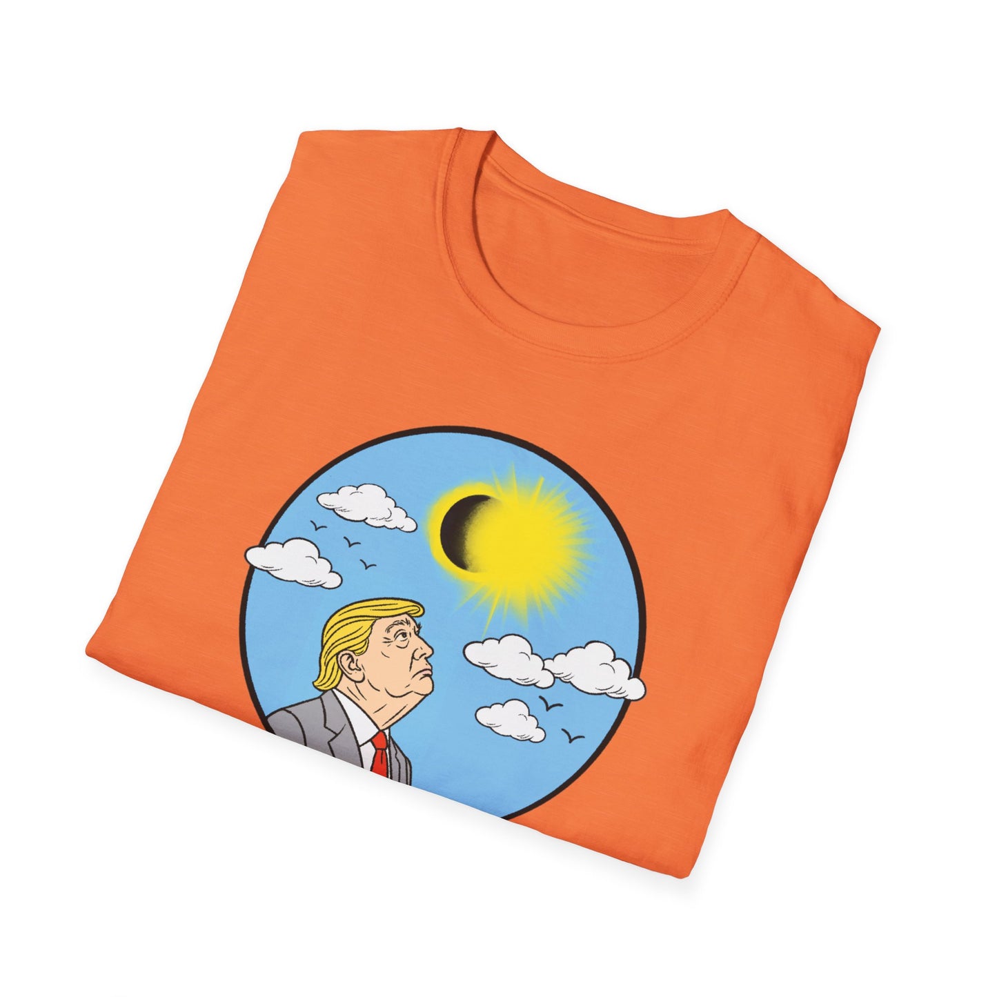 "Don't Stare at the Sun" Unisex Softstyle T-shirt