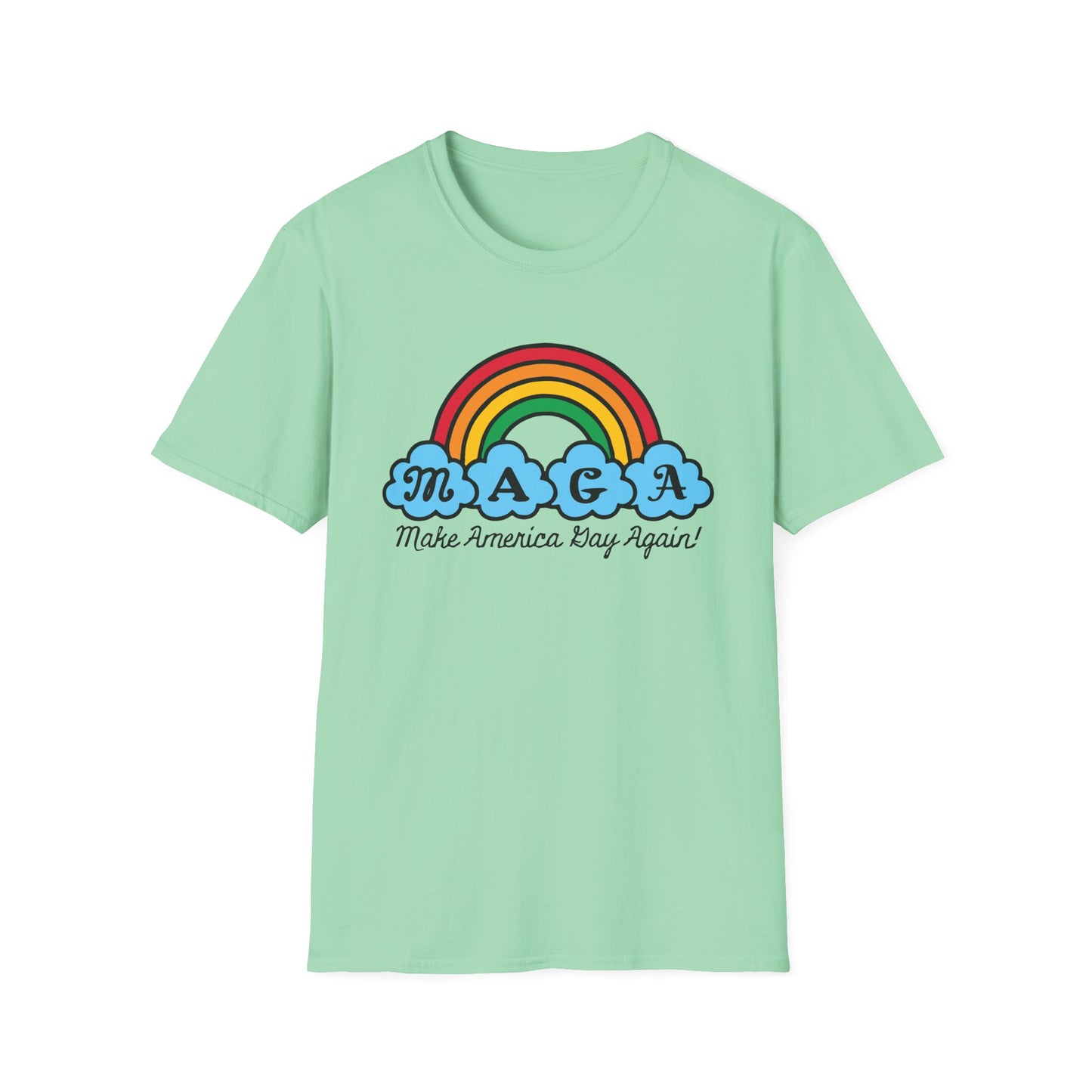 Make America Gay Again! / LGBTQAI Rights : Unisex Softstyle T-shirt