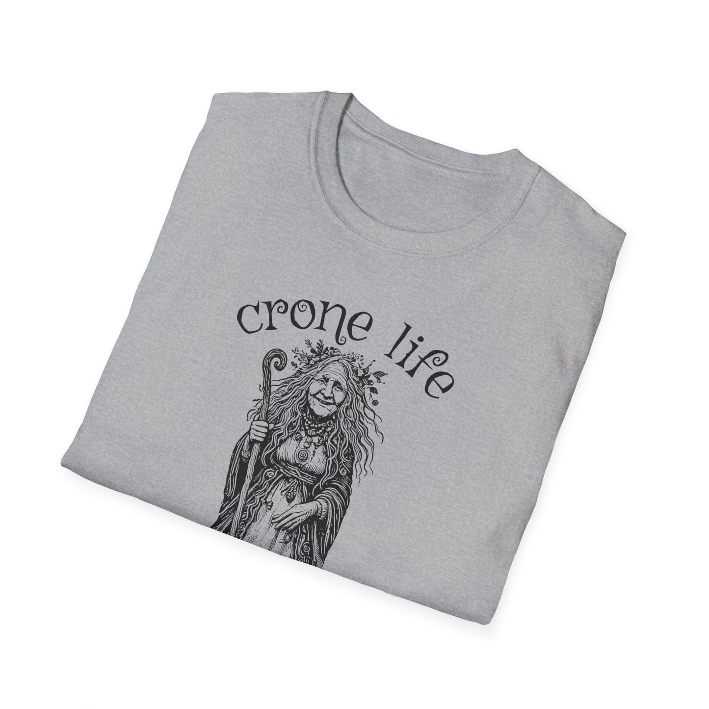 "Crone Life" Unisex Softstyle T-Shirt
