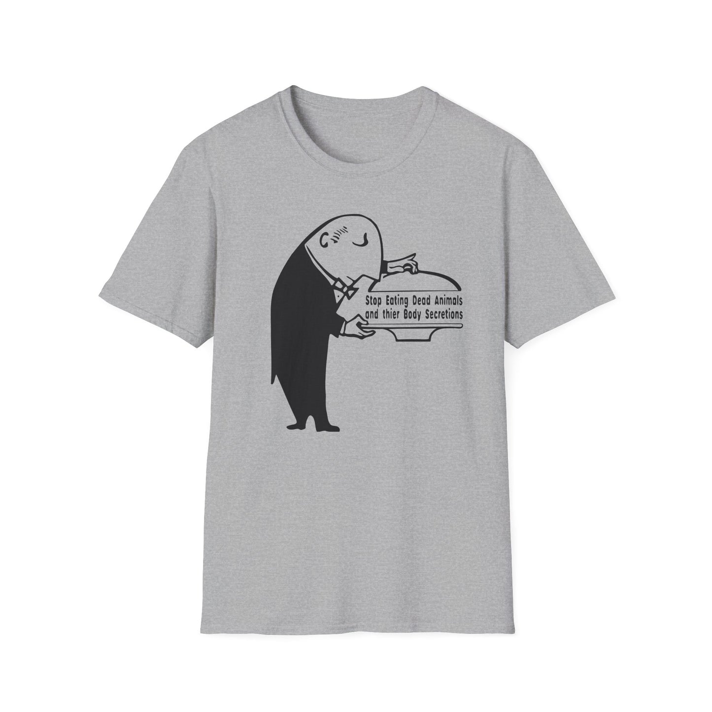 Stop Eating Dead Animals : Unisex Softstyle T-shirt