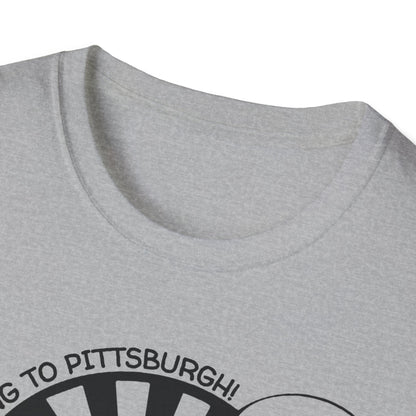 Pittsburgh Roadtrip Adventure / Pittsburgh or Bust : Unisex SoftStyle T-shirt