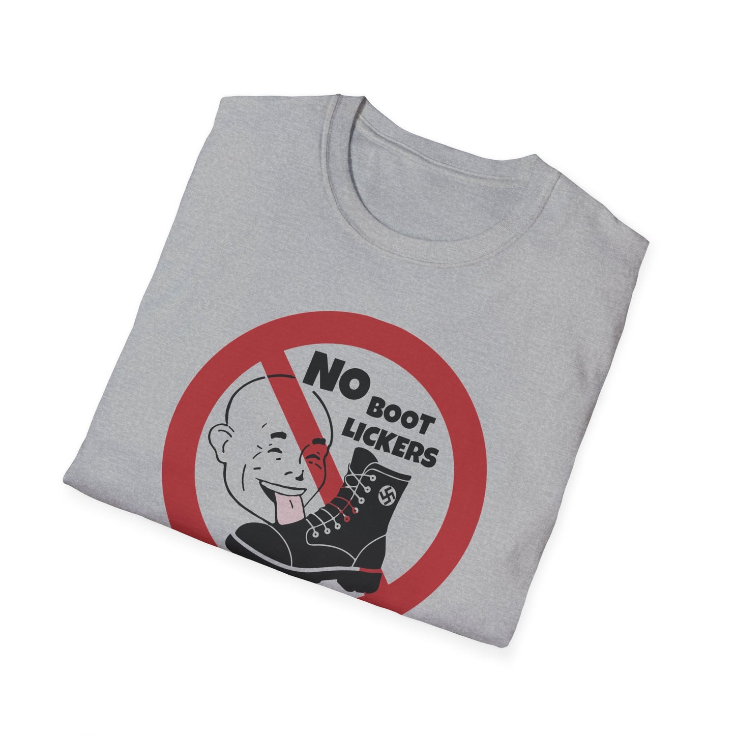 "No Boot Lickers" Anti-Authoritarian Unisex Softstyle T-Shirt