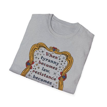 Tyranny and Resistance Unisex Softstyle T-shirt
