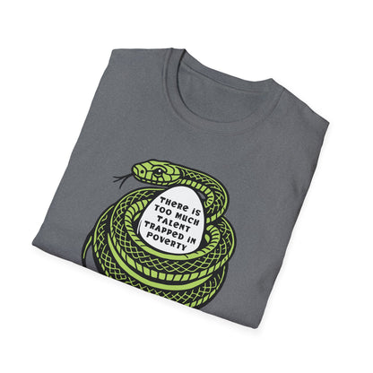 "Talent Trapped in Poverty" Unisex Softstyle T-shirt
