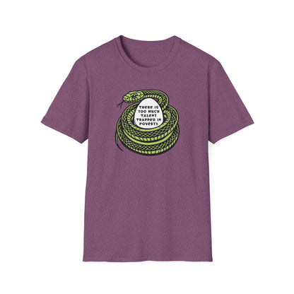 Talent Trapped in Poverty / Social Justice : Unisex Softstyle T-shirt