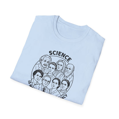 "Science is not a Liberal Conspiracy" Unisex Softstyle T-shirt