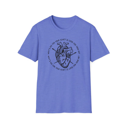 Bad for your Heart / Creative Process : Unisex Softstyle T-Shirt