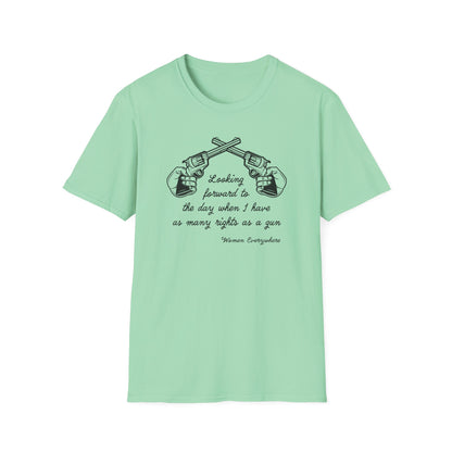 As Many Rights as a Gun : Unisex Softstyle T-shirt