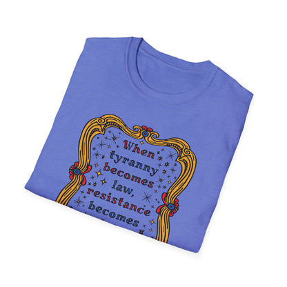 Tyranny and Resistance Unisex Softstyle T-shirt