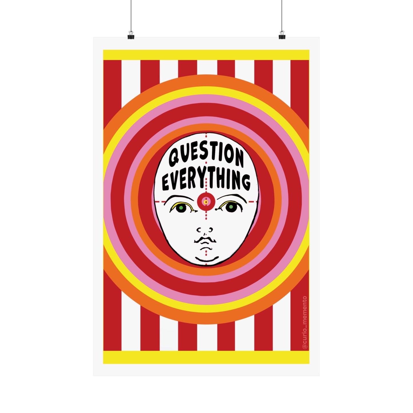 Question Everything Poster – 24x36 Matte Wall Art for Bold Thinkers