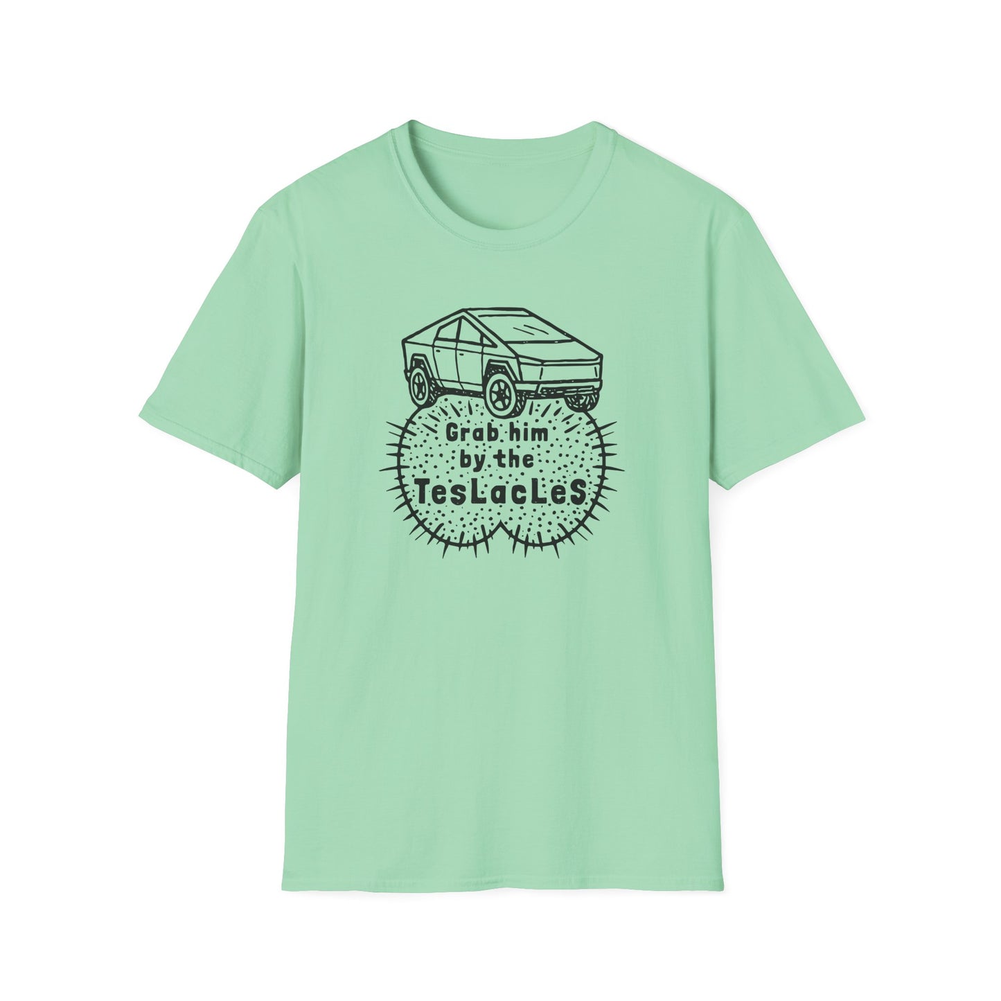 "Grab him by the TESLAcles" Unisex Softstyle T-shirt