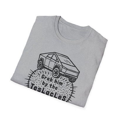 Grab him by the TESLAcles / Misogyny and Oligarchy : Unisex Softstyle T-shirt