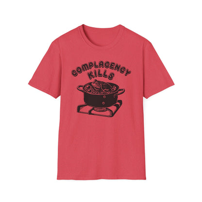 Complacency Kills : Unisex Softstyle T-shirt