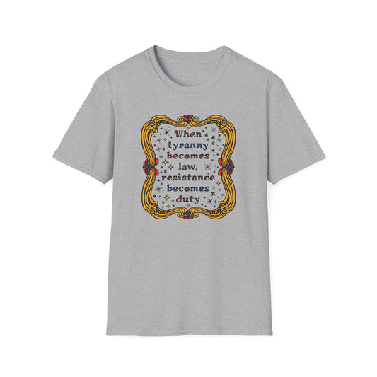 Tyranny and Resistance Unisex Softstyle T-shirt