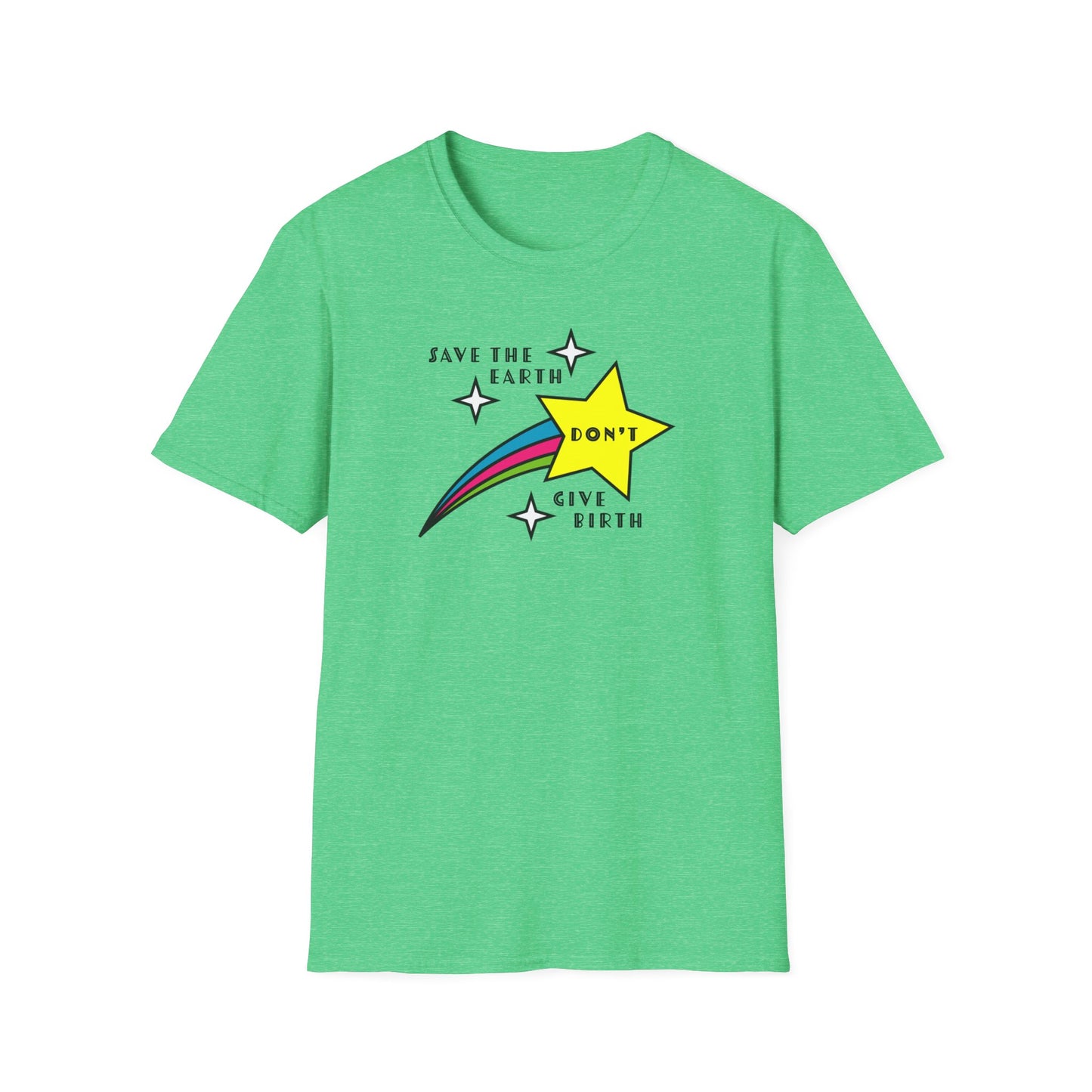 "Save the Earth" Anti-natalist Unisex Softstyle T-shirt