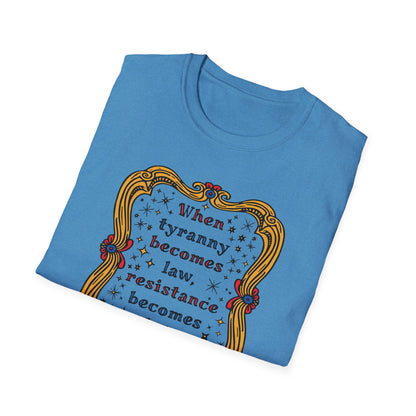 Tyranny and Resistance Unisex Softstyle T-shirt