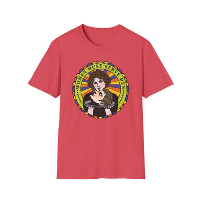 Women Must Serve Men : Unisex Softstyle T-shirt