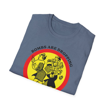 Bombs Are Dropping : Unisex Softstyle T-shirt