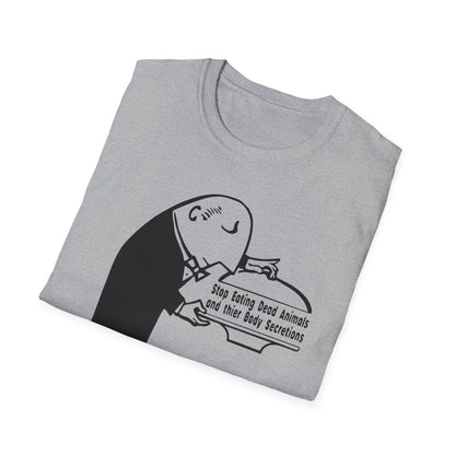 Stop Eating Dead Animals : Unisex Softstyle T-shirt