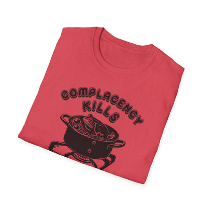 "Complacency Kills" Unisex Softstyle T-shirt
