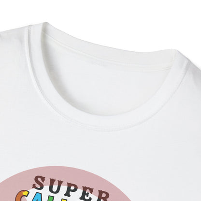 Super Callous Fragile Racist Sexist Nazi POTUS Unisex Softstyle T-shirt