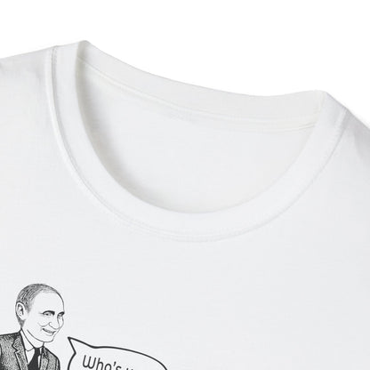 Who's Your Vladdy? / Political Satire Unisex Softstyle T-shirt