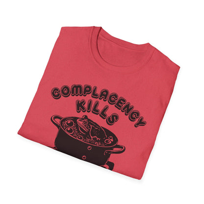 Complacency Kills : Unisex Softstyle T-shirt