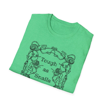Tough as Snails : Unisex Softstyle T-Shirt