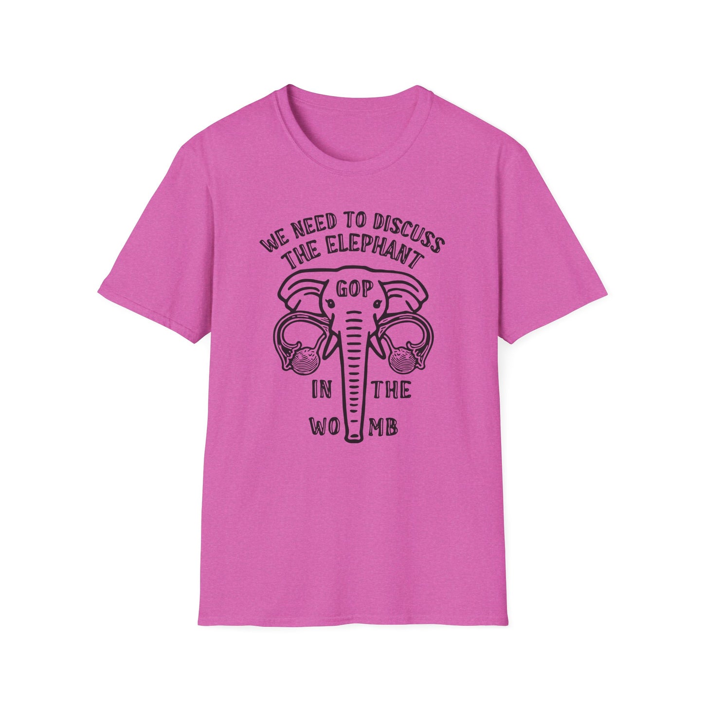 Elephant in the Womb / Pro-choice : Unisex Softstyle T-shirt