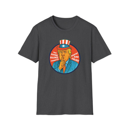 Silence Promotes Violence : Unisex Softstyle T-shirt
