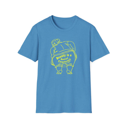 Beauty is a Social Construct / Body Positivity : Unisex Softstyle T-Shirt