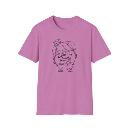 "Beauty is a Social Construct" Unisex Softstyle T-Shirt