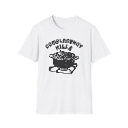 Complacency Kills : Unisex Softstyle T-shirt