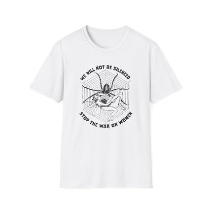 Stop the War on Women / Feminist / Women's Rights : Unisex Softstyle T-Shirt