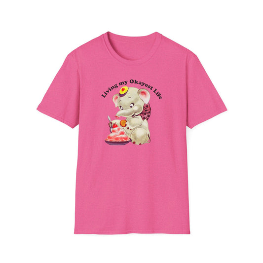 Living My Okayest Life : Unisex Softstyle T-Shirt