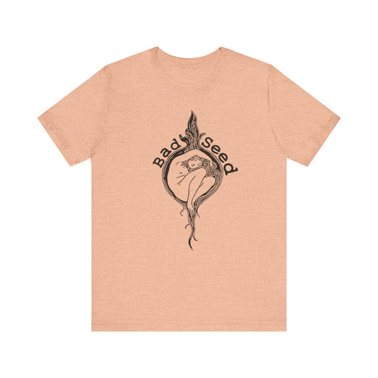 "Bad Seed" Unisex T-Shirt