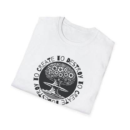 “Destroy to Create” Unisex Softstyle T-Shirt