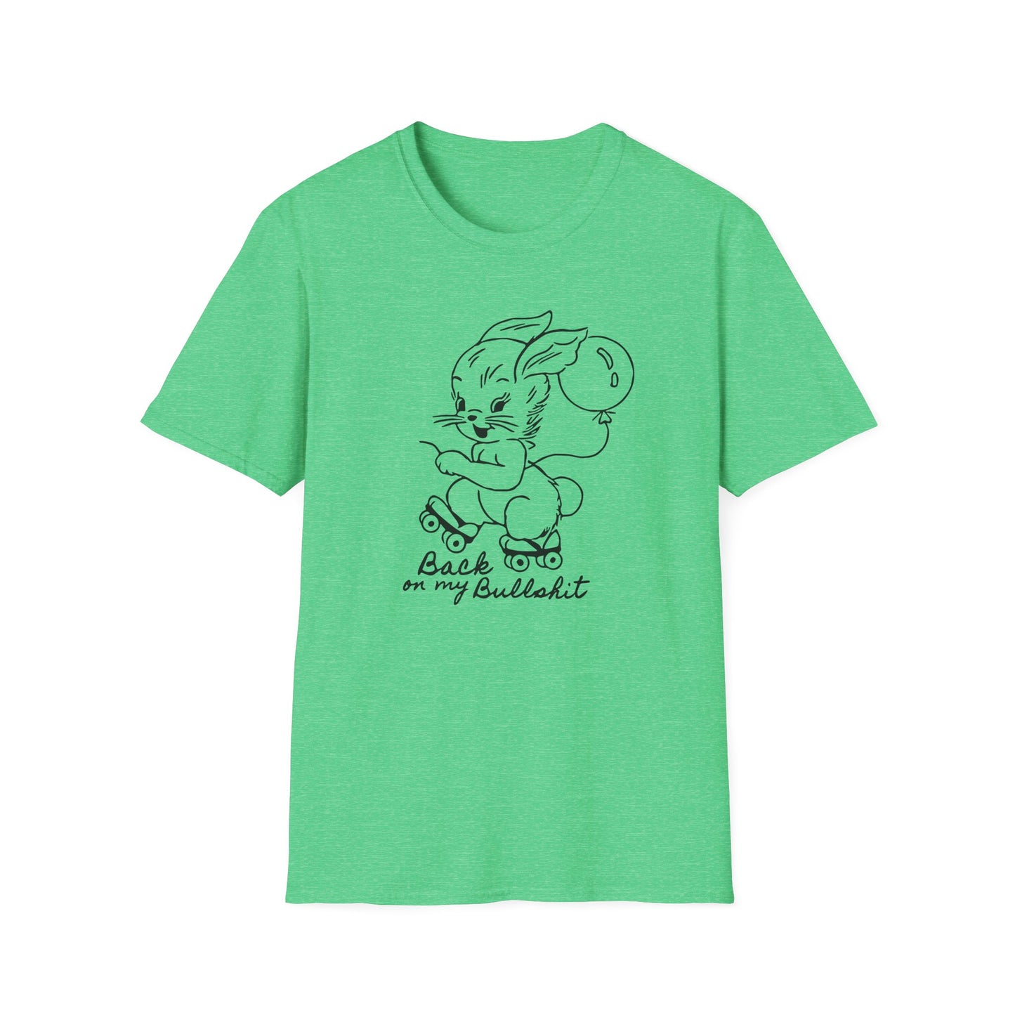 Back on My Bullshit / Chaos Bunny : Unisex Softstyle T-shirt