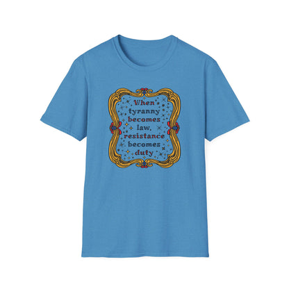 Tyranny and Resistance Unisex Softstyle T-shirt