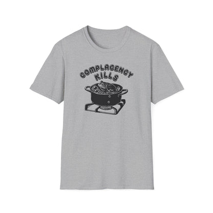 "Complacency Kills" Unisex Softstyle T-shirt