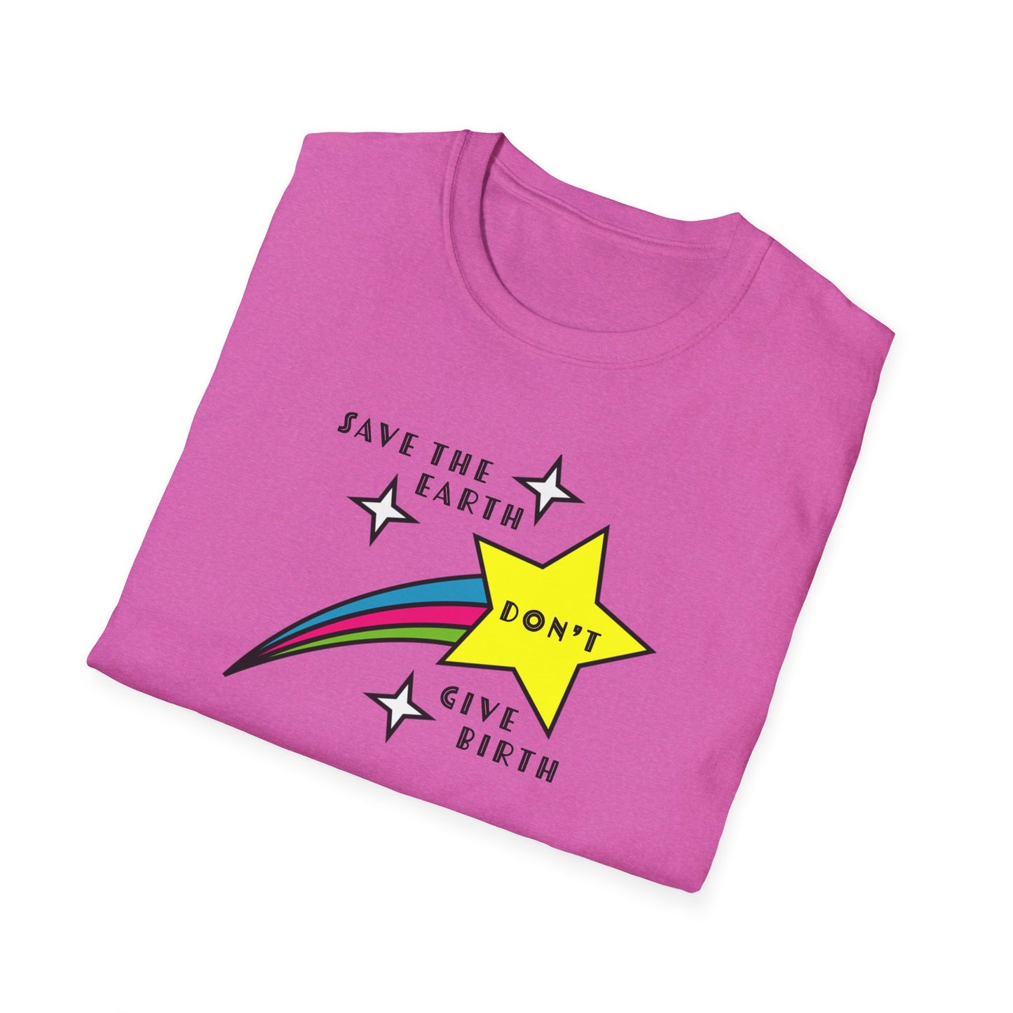 "Save the Earth" Anti-natalist Unisex Softstyle T-shirt