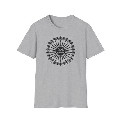 "I'm all out of Spoons" Unisex Softstyle T-shirt